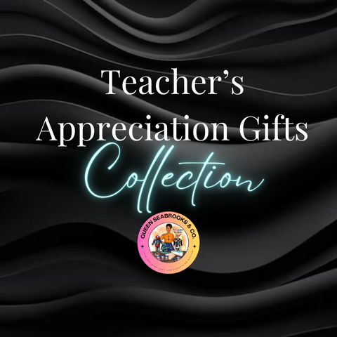 Teacher Appreciation Gifts